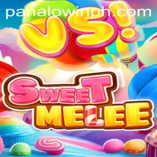 Exploring SweetMelee: The Thrilling New Game on Panalo.Win
