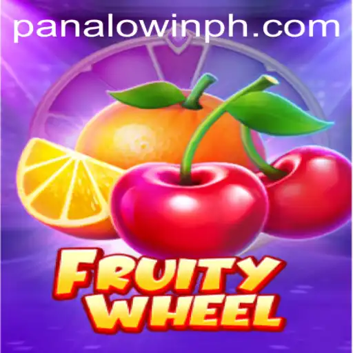 FruityWheel: A Thrilling Adventure Into the World of Panalo.Win